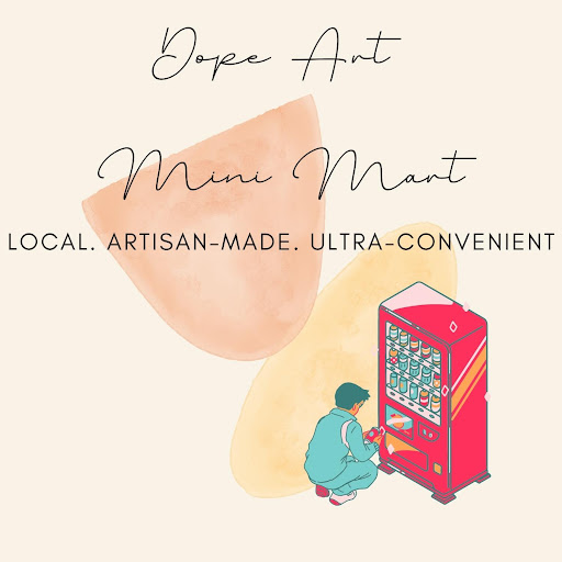Dope Art Mini Mart