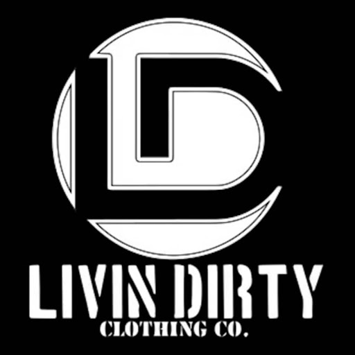 Livin dirty clothing co