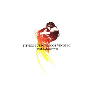 《 Fithos Lusec Wecos Vinosec Final Fantasy VIII 》遊戲配樂專輯封面