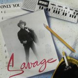 Savage - Only You