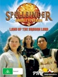 Phim Vùng đất của Thủ lĩnh Rồng - Spellbinder: Land of the Dragon Lord (1997)