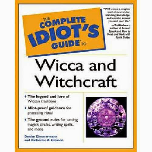 Complete Idiots Guide To Wicca And Witchcraft
