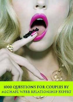 1000 Questions For Couples By Michael Webb Relationship Expert