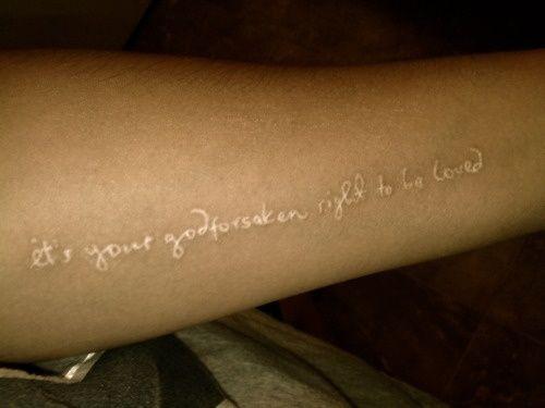 white #ink #tattoo #quote | White tattoo, Gold tattoo ink, Ink tattoo