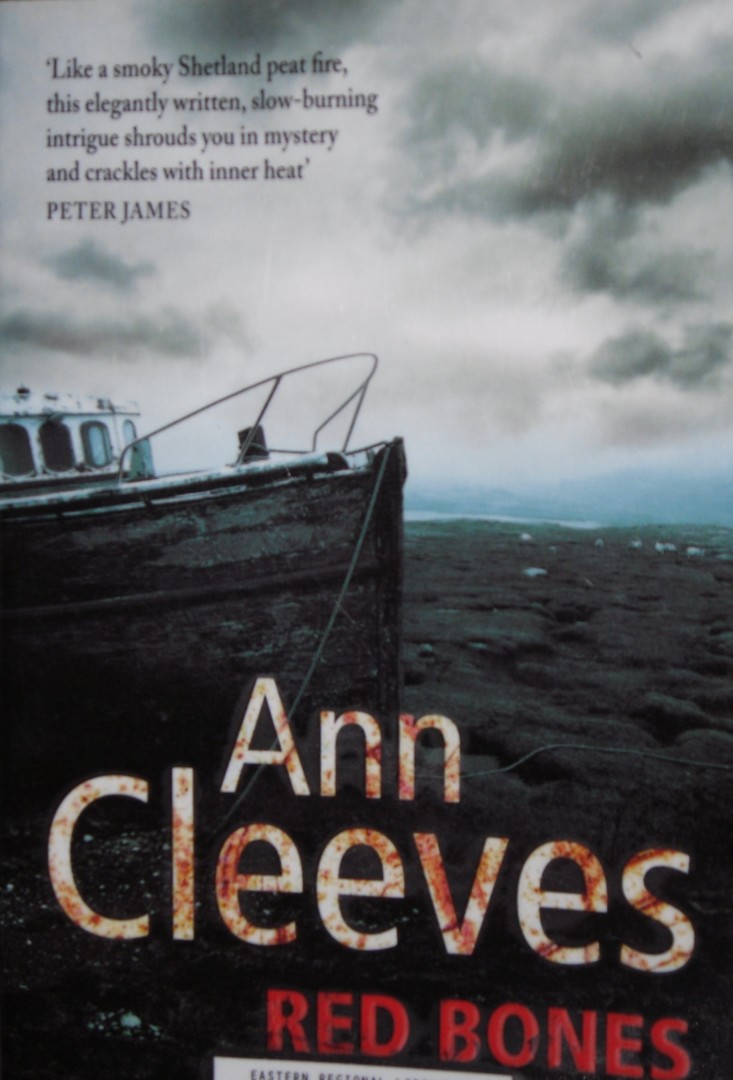 I prefer reading: Red Bones - Ann Cleeves