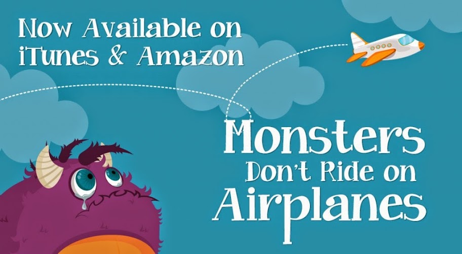 Monsters Don't Ride on Airplanes