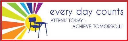 every day counts  Attend Today - Achieve Tomorrow