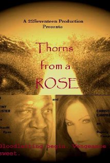Thorns from a Rose online gratis  Thorns+from+a+Rose+2011+filme+online+gratis