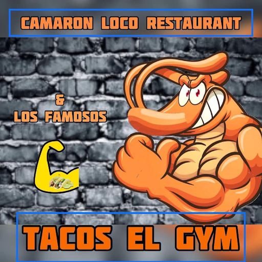 Camaron Loco Restaurant And Tacos El Gym logo