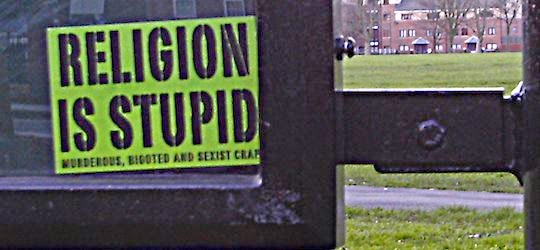 Sign: religion is stupid
