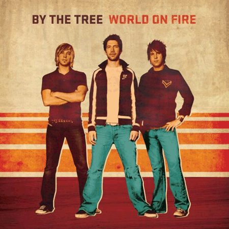 By The Tree: World On Fire