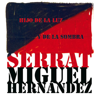 (2010) Hijo de la Luz y de la Sombra  (CD)