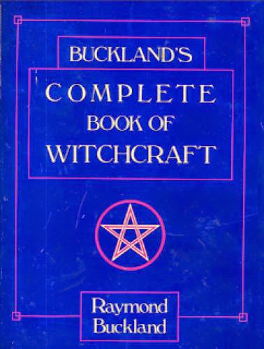 Raymond Buckland Complete Book Of Witchcraft