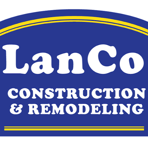LanCo Construction & Remodeling
