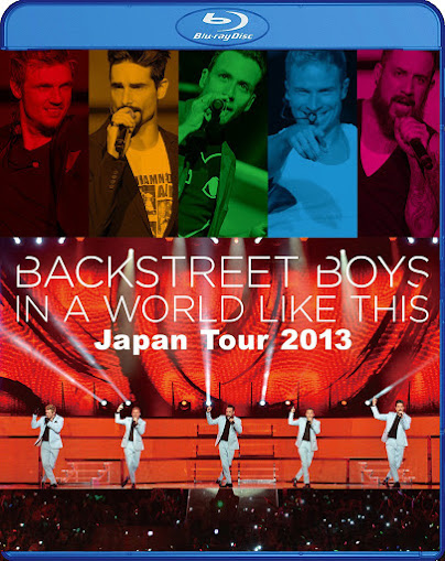 Backstreet Boys In A World Like This Japan Tour [BD25]