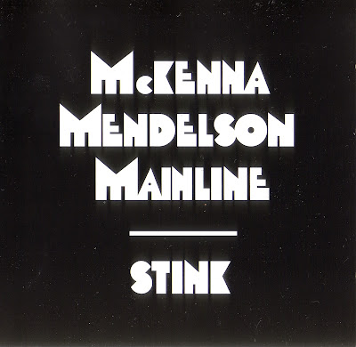 McKenna Mendelson Mainline ~ 1969 ~ Stink
