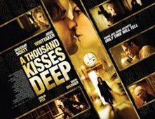 مشاهدة فيلم الرومانسية والدراما للكبار فقط A Thousand Kisses Deep 2011 مترجم مشاهدة اون لاين مباشرة علي اكثر من سيرفر اون لاين 2