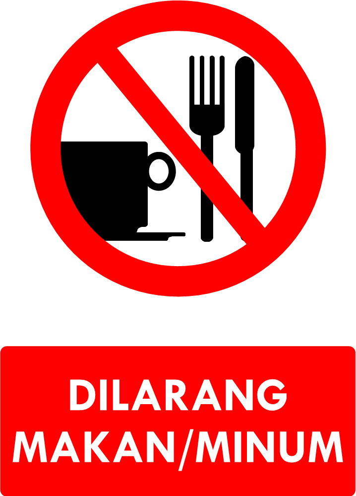 Rambu Dilarang Makan/Minum