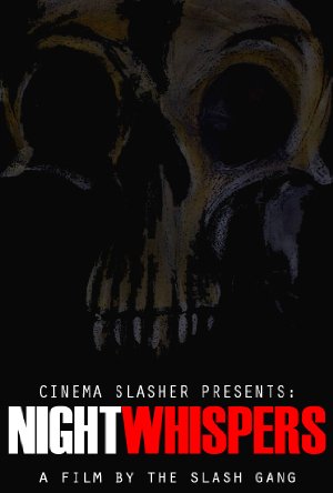 Cinema Slasher Presents: Night Whispers