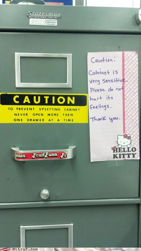 photo of file cabinet with a note saying do not upset