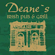 Deane's Irish Pub&Grill