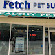 Fetch Pet Supply