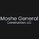 Moshe General Construction, LLC