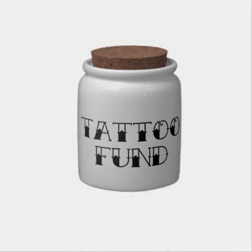  Tattoo Fund Jar Candy Jar