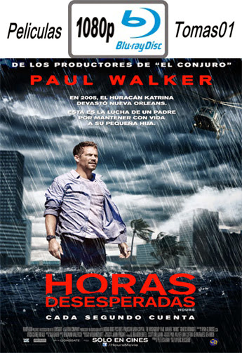 Horas Desesperadas (2013) BRRip 1080p Horas Desesperadas (2013) BRRip 1080p