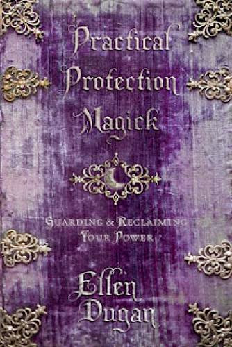 Book Release Event For Practical Protection Magick