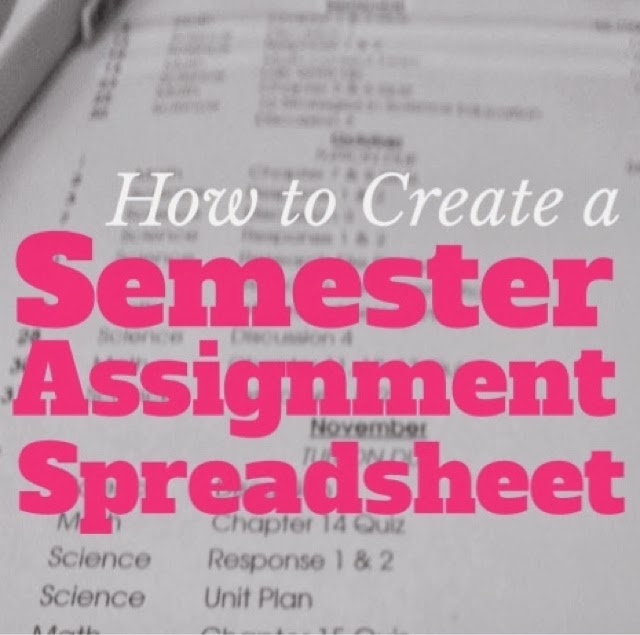 how to make a college assignment spreadsheet