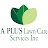 A PLUS Lawn Care Services Inc