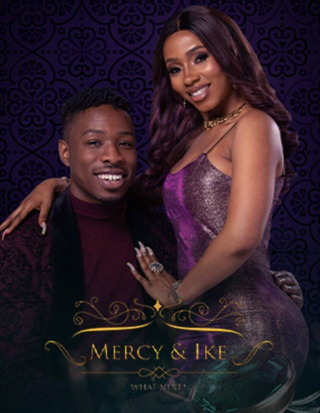 Mercy and Ike reality show after Big Brother Naija Pepper Dem Season