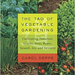 The Tao of Vegetable Gardening