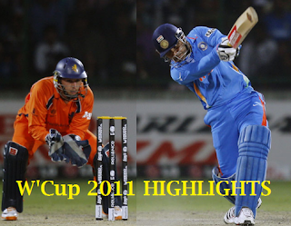 India vs Netherlands – WCup’11, 9th March : Highlights