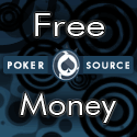 PokerSource - Free Money, Free Gifts