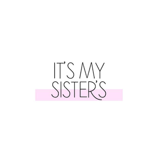 It's My Sister's