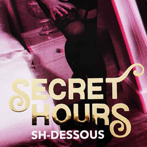 SH-DESSOUS "Secret Hours", Lingerie der besonderen Art! logo