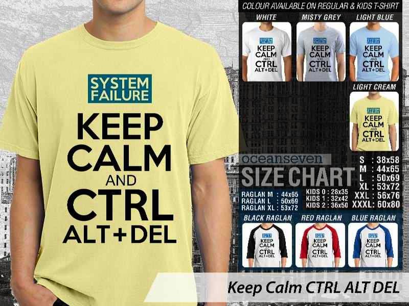 Kaos keren Keep Calm CTRL ALT DEL