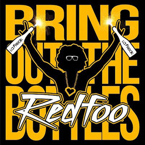 RedFoo – Bring Out The Bottles Lyrics.png RedFoo - Bring Out The Bottles Lyrics