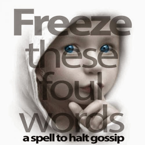 How To Halt Gossip Spell Really Practical Magic Series
