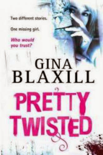 Review Pretty Twisted By Gina Blaxill
