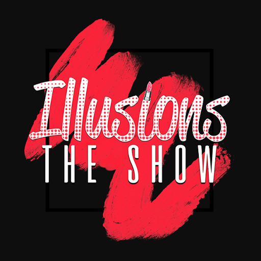 Illusions: The Drag Queen Show