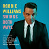Robbie Williams - Swings Both Ways (Album 2013)