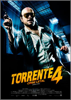 Download   Torrente 4 – Crise Letal – DVDRip   Dublado