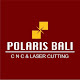 Polaris CNC and Laser Cutting Bali