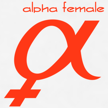 Signs youre dating an alpha female