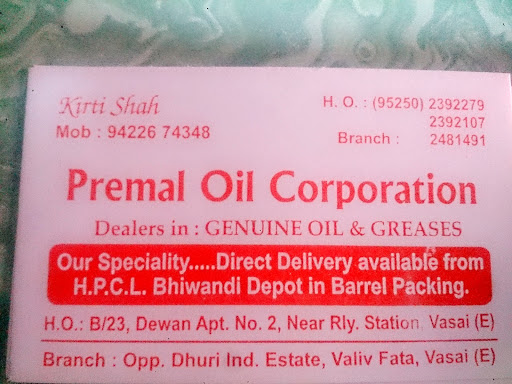 Premal Oil Corporation, Shop No. B/23,Dewan Apartment No. 2, Near Railway Station, Samarth Krupa Nagar, Vasai East, Vasai, Maharashtra 401210, India, Oil_Wholesaler, state MH