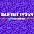 Rap The Lyrics