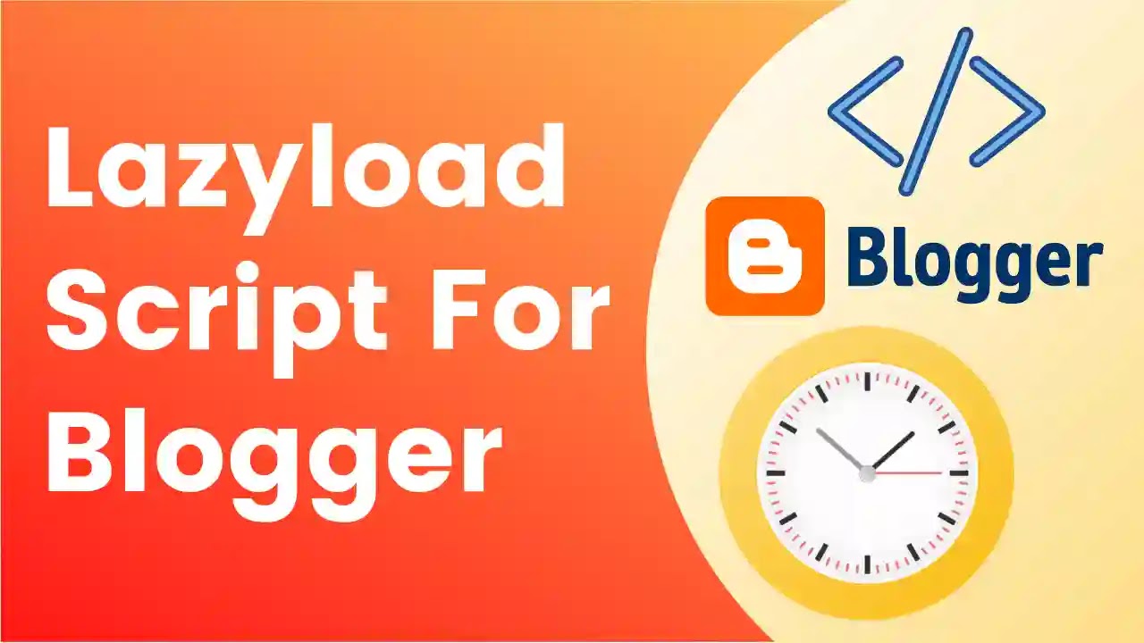 How to add Lazyload Script in blogger